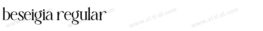 beseigia regular字体转换 beseigia regular字体转换